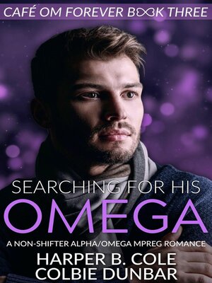 cover image of Searching For His Omega